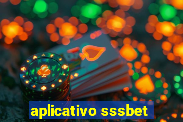 aplicativo sssbet